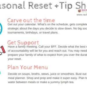 Seasonal Reset + Tip Sheet